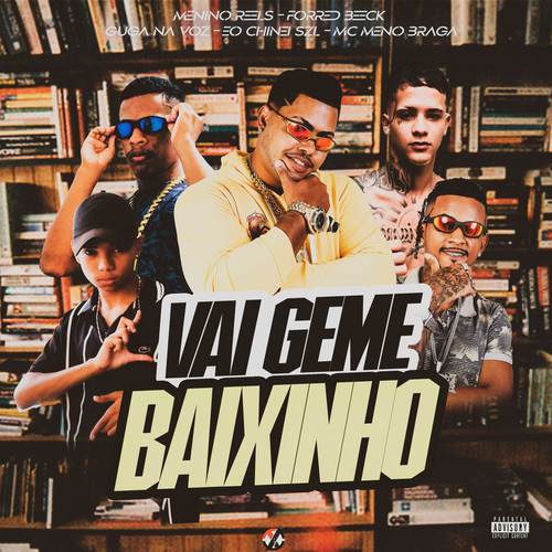 Vai Geme Baixinho (Explicit)