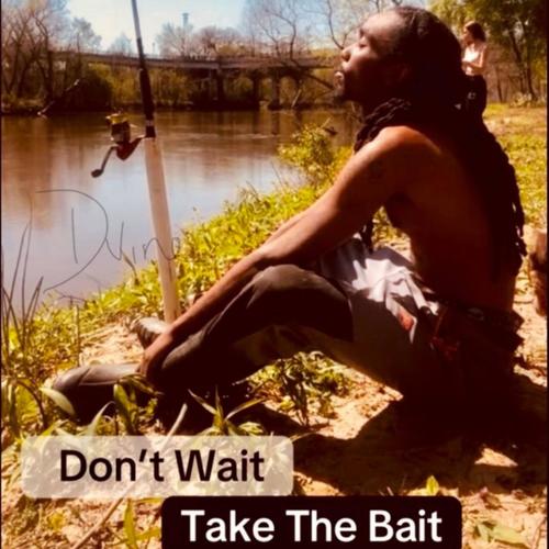 Take the bait