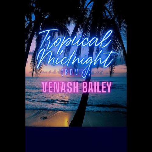 Tropical Midnight (Remix)