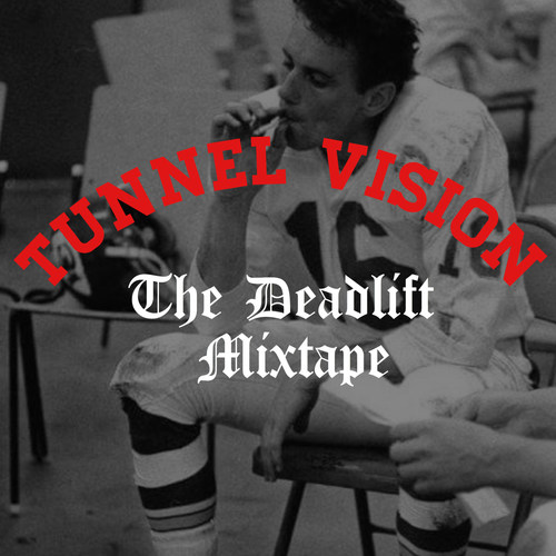 The Deadlift Mixtape