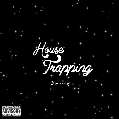 House Trapping (Explicit)