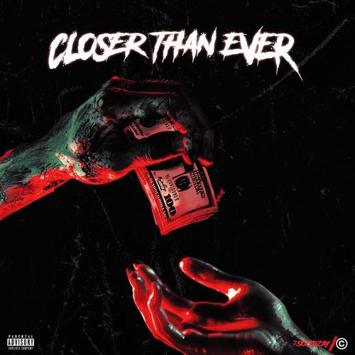 Closer Than Ever (Explicit)