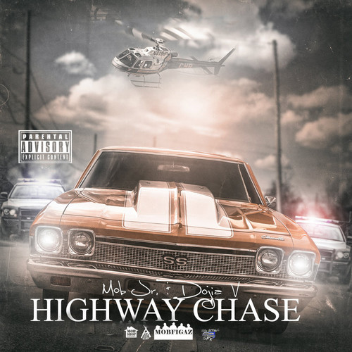 HighWay Chase (Explicit)