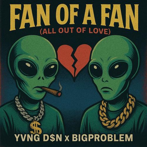 Fan of a Fan: All Out Of Love