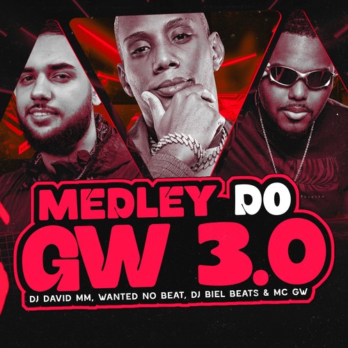 Medley do GW 3.0 (Explicit)