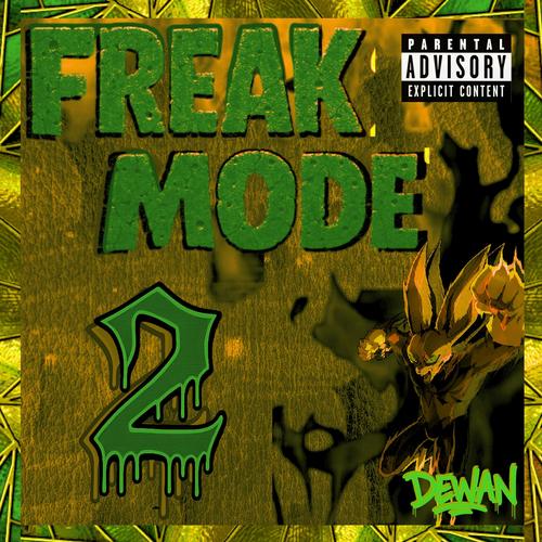 FREAKMODE 2 (Explicit)