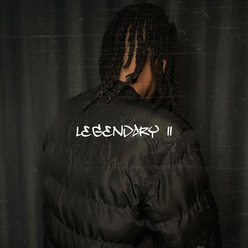 LEGENDARY II (Explicit)