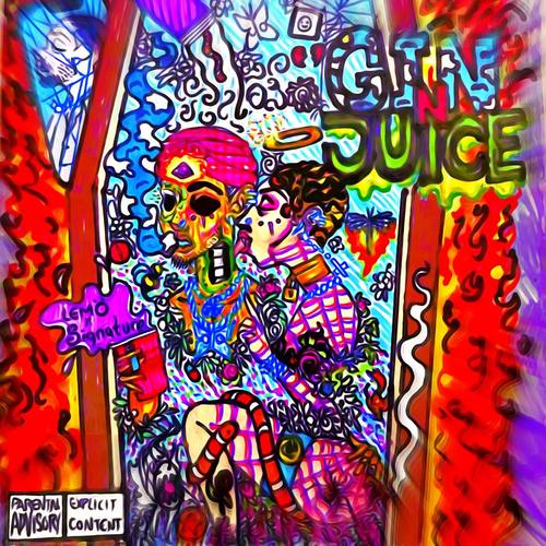 GIN & JUICE (SINGLE)