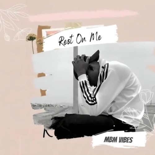 Rest On Me (2024 Remastered Version)