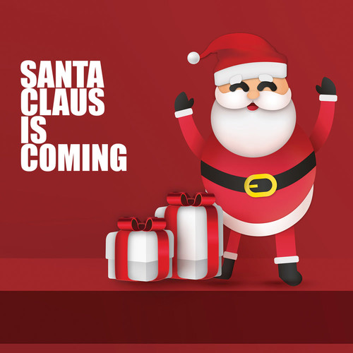 SANTA CLAUS IS COMING