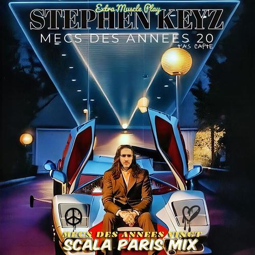 Les Mecs Des Années Vingt (t'as capté) [Scala Paris Mix - Extra Muscle Play 12