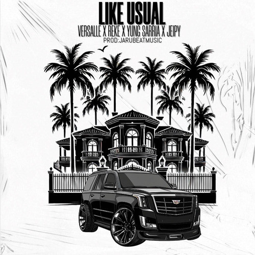 Like Usual (Explicit)