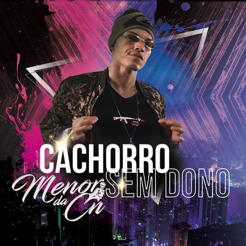 Cachorro Sem Dono (Explicit)