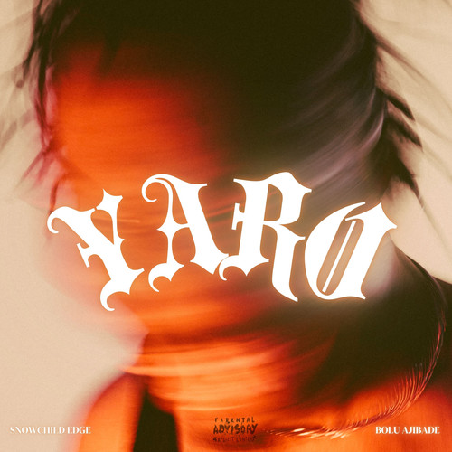 YARO (Explicit)