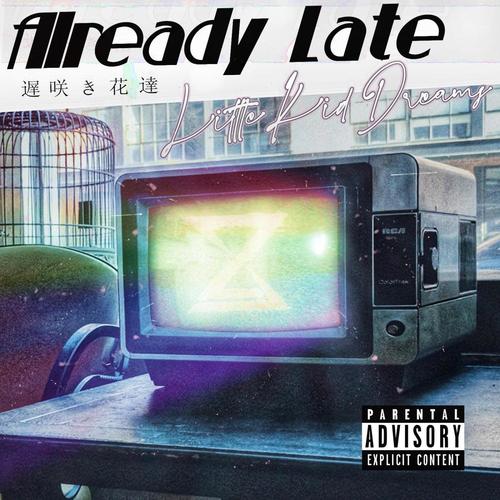 Little Kid Dreams (Remaster) [Explicit]