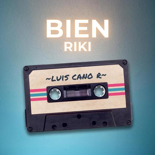 BIEN RIKI (Explicit)
