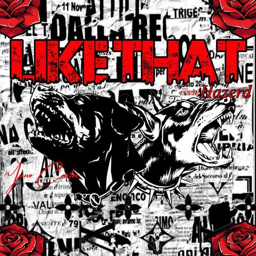 Like That (feat. Hazerd) [Explicit]