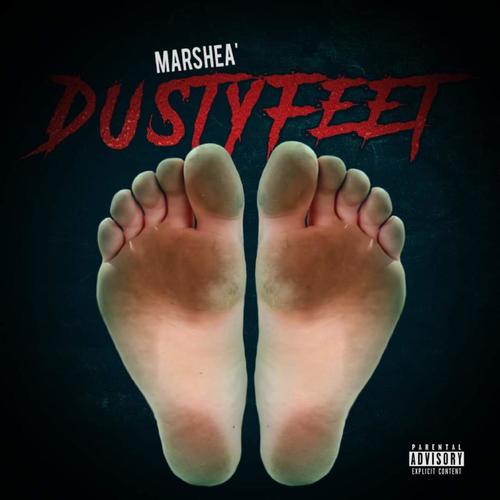 Dusty Feet (Explicit)