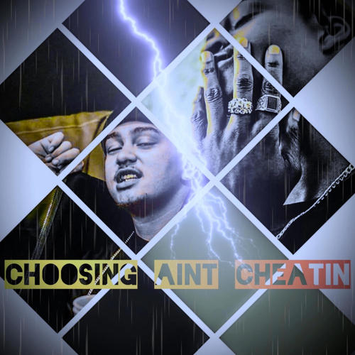 Choosin aint Cheatin (feat. SaySoTheMac) [Explicit]