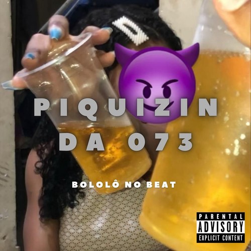 Piquizin da 073 (Explicit)