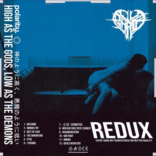 HIGH AS THE GODS, LOW AS THE DEMONS REDUX (Explicit)