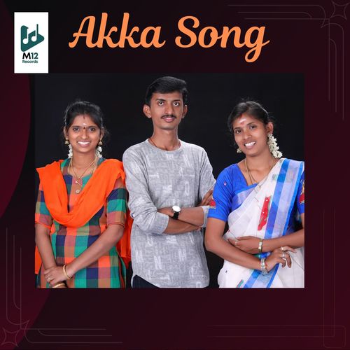 Akka Song (Male Version)