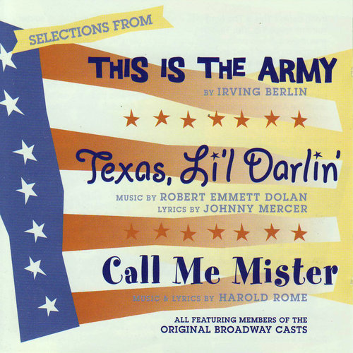 Selections From: This Is The Army - Texas, Li'l Darlin' - Call Me Mister