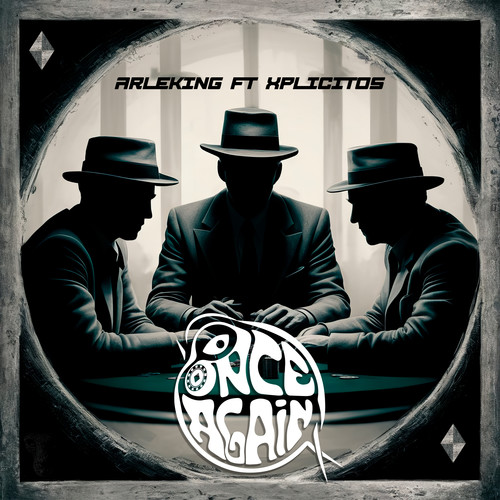 ONCE AGAIN (Explicit)