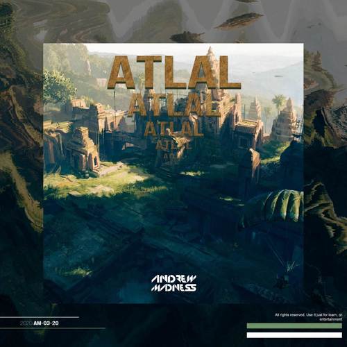 Atlal (Explicit)