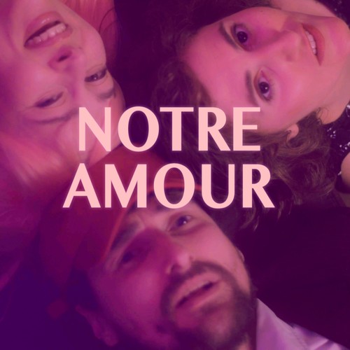 Notre amour