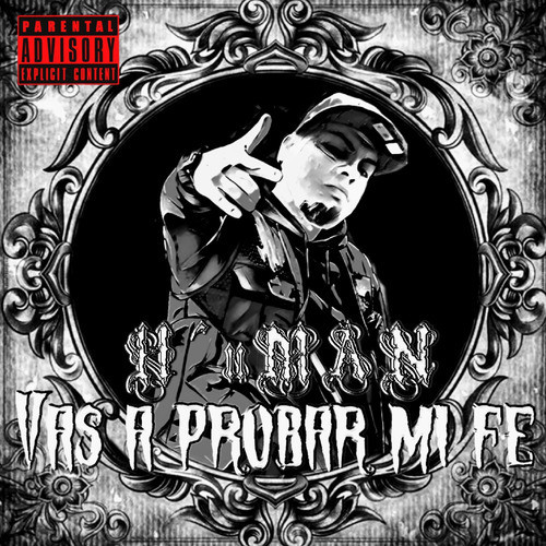 Vas a probar mi Fe (Explicit)