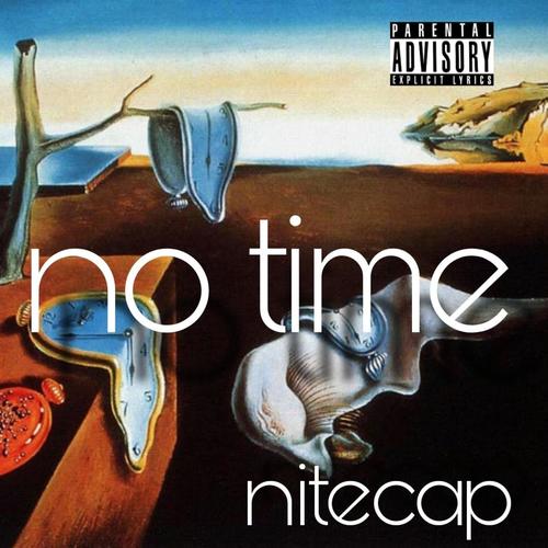 No Time (Explicit)