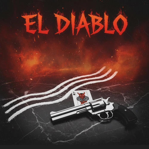 EL DIABLO (Explicit)