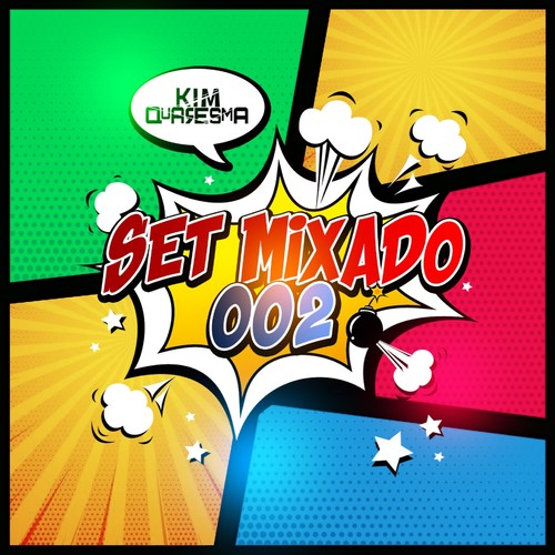 Set Mixado 002 (Explicit)
