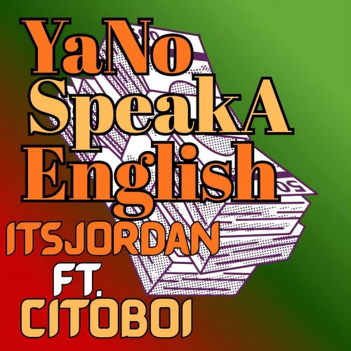 YaNo SpeakA English (Explicit)