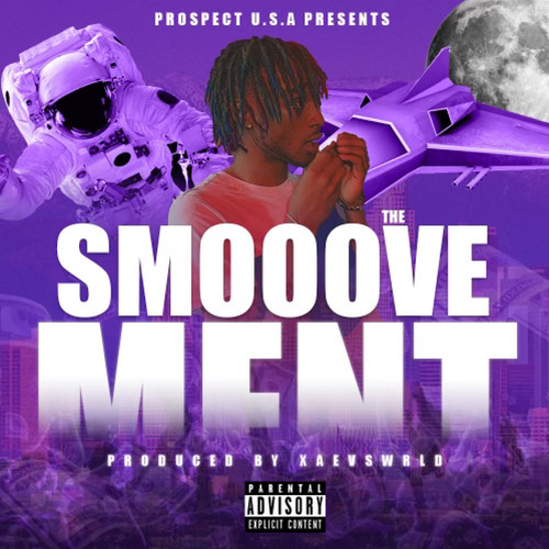 The Smooovement (Explicit)