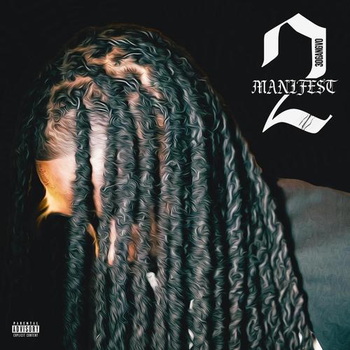 Manifest 2 EP (Explicit)