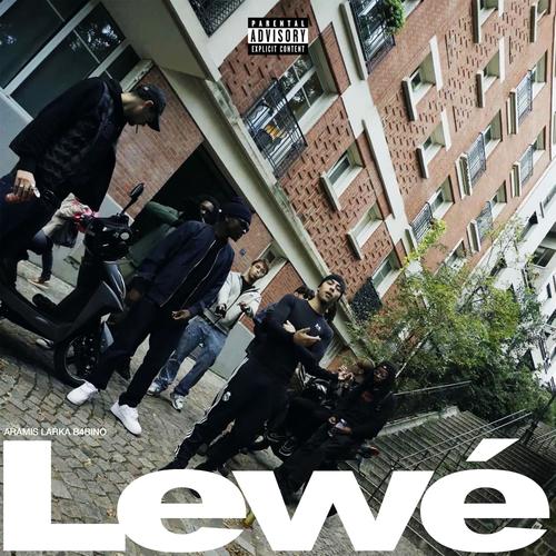 Lewé (feat. B4BINO & Larka) [Explicit]