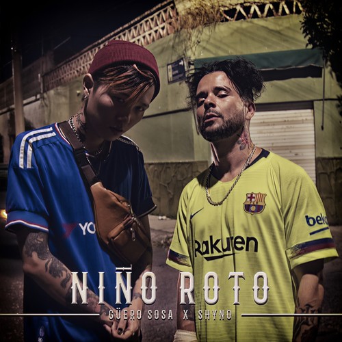 Niño Roto (Explicit)