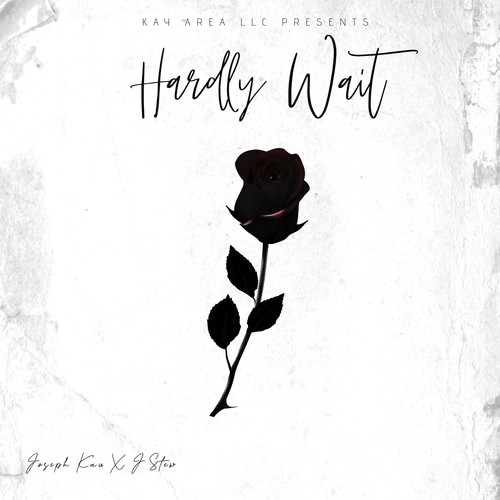 Hardly Wait (feat. J Stew) [Explicit]