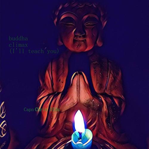Buddha Climax (I'll teach you)