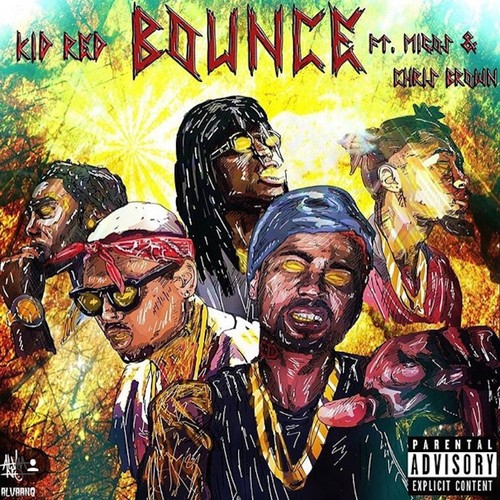 Bounce (feat. Chris Brown & Migos) - Single [Explicit]