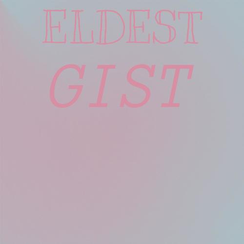 Eldest Gist