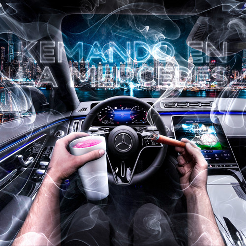 kemando en la mercedes (Explicit)
