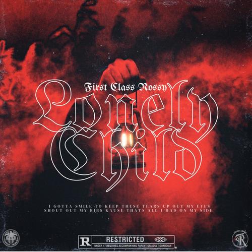 Lonely Child (Classmix) [Explicit]