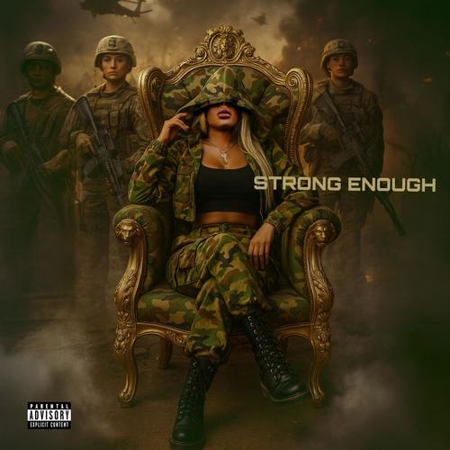 Strong Enough (Explicit)