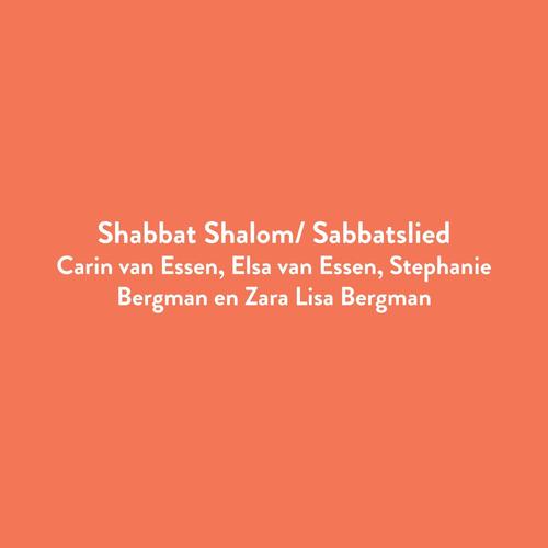 Shabbat Shalom/ Sabbatslied (feat. Elsa van Essen, Stephanie Bergman & Zara Lisa Bergman) [Radio Edit]