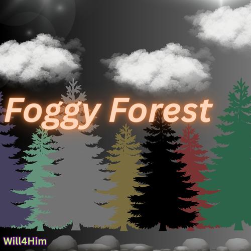 Foggy Forest