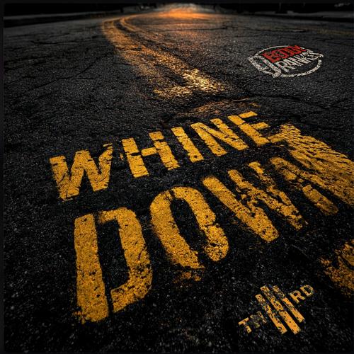 Whine Down (feat. Boogy Rankss) [Explicit]
