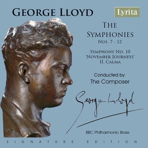 George Lloyd Symphony No. 10: II. Calma (Single)